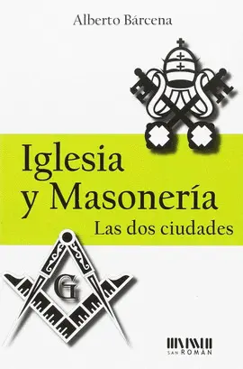 IGLESIA Y MASONERÍA