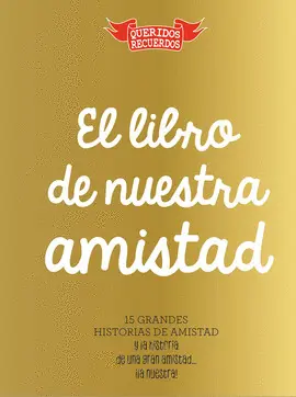 El Libro de nuestra Amistad