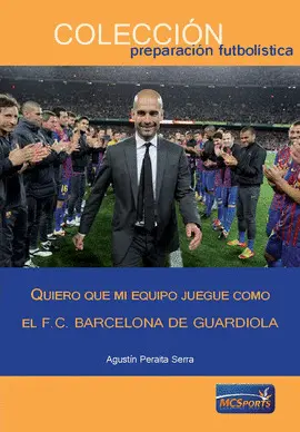 QUIERO QUE MI EQUIPO JUEGUE COMO EL F.C.BARCELONA