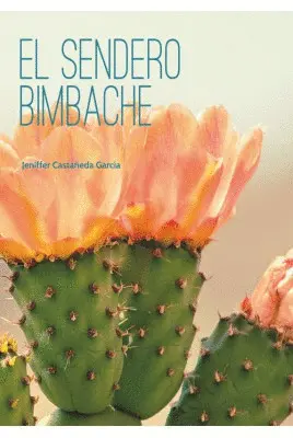 SENDERO BIMBACHE, EL