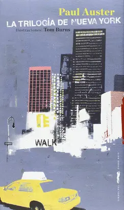 TRILOGÍA DE NUEVA YORK, LA TRILOGÍA DE NUEVA YORK, LA