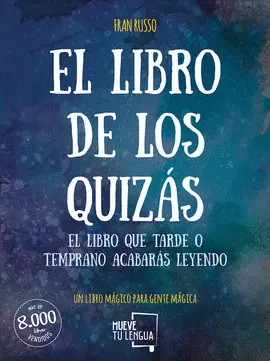 EL LIBRO DE LOS QUIZÁS EL LIBRO DE LOS QUIZÁS