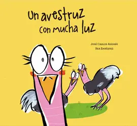 UN AVESTRUZ CON MUCHA LUZ