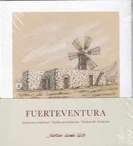 FUERTEVENTURA, ARQUITECTURA TRADICIONAL