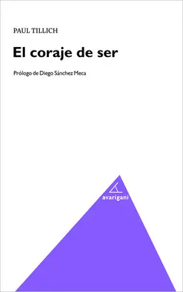EL CORAJE DEL SER