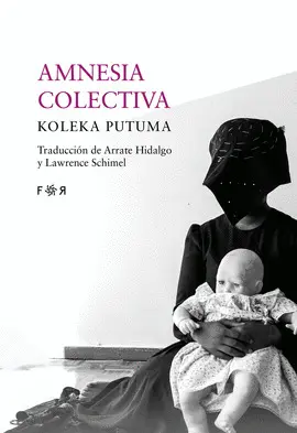 AMNESIA COLECTIVA AMNESIA COLECTIVA