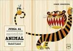 JUEGA AL ESCONDITE ANIMAL JUEGA AL ESCONDITE ANIMAL