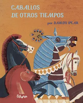 CABALLOS DE OTROS TIEMPOS CABALLOS DE OTROS TIEMPOS