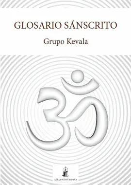 GLOSARIO SÁNSCRITO GLOSARIO SÁNSCRITO