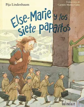 ELSE-MARIE Y LOS SIETE PAPAITOS