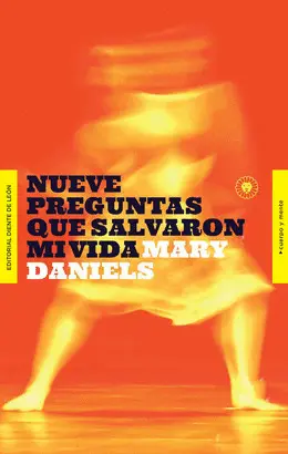 NUEVE PREGUNTAS QUE SALVARON MI VIDA NUEVE PREGUNTAS QUE SALVARON MI VIDA