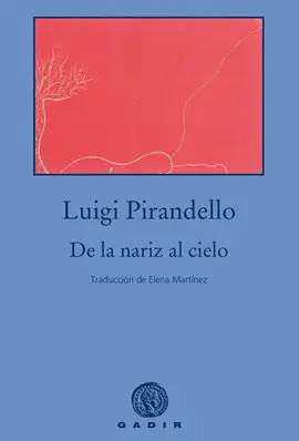 DE LA NARIZ AL CIELO