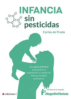 INFANCIA SIN PESTICIDAS INFANCIA SIN PESTICIDAS