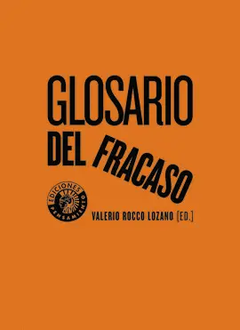 GLOSARIO DEL FRACASO GLOSARIO DEL FRACASO