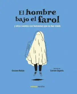 HOMBRE BAJO EL FAROL, EL HOMBRE BAJO EL FAROL, EL