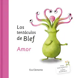 LOS TENTACULOS DE BLEF AMOR