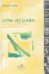 ­Otra Vez Lunes!