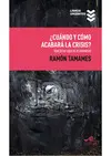 CUANDO Y COMO ACABARA LA CRISIS