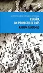 ESPAÑA, UN PROYECTO DE PAÍS
