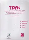 TDAS. PROTOCOLO DE EVALUACION CONDUCTUAL GENERAL DE TRASTORNO POR DEFICIT