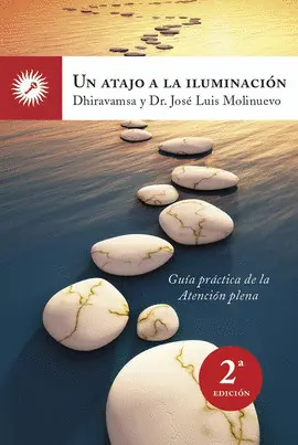 UN ATAJO A LA ILUMINACION (BOLSILLO) UN ATAJO A LA ILUMINACION (BOLSILLO)