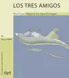 TRES AMIGOS - LM/14