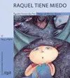 Raquel Tiene Miedo - Lm/17