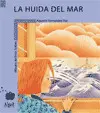 HUIDA DEL MAR - MALETA MAGICA/7 (PRIMEROS LECTORES)