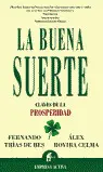 LA BUENA SUERTE