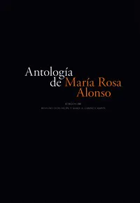 ANTOLOGIA DE MARIA ROSA ALONSO