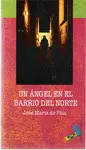 ANGEL EN EL BARRIO DEL NORTE,UN