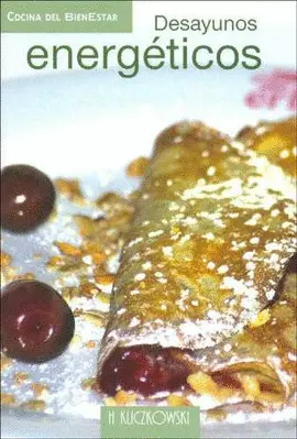 Desayunos Energeticos - Cocina del Bienestar