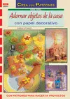 ADORNAR OBJETOS DE LA CASA CON PAPEL DECORATIVO - PATRONES