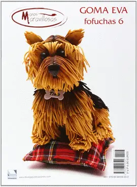 GOMA EVA FOFUCHAS 6.MANOS MARAVILLOSAS.DE VEGA REVISTA