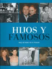 OFERTA HIJOS Y FAMOSOS
