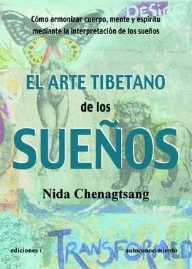 EL ARTE TIBETANO DE LOS SUENOS