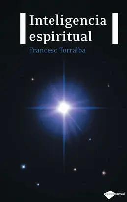 INTELIGENCIA ESPIRITUAL INTELIGENCIA ESPIRITUAL