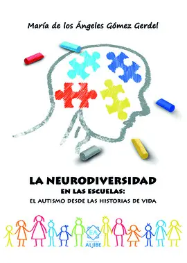 LA NEURODIVERSIDAD EN LAS ESCUELAS