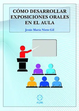 COMO DESARROLLAR EXPOSICIONES ORALES EN EL AULA