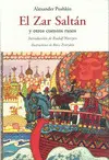 EL ZAR SALTÁN Y OTROS CUENTOS RUSOS (CENTELLAS)