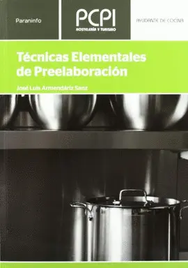 TECNICAS ELEMENTALES PREELABORACION PCPI - HOSTELERIA Y TUR