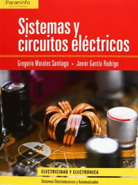 CF SISTEMAS Y CIRCUITOS ELECTRICOS (CF) CF SISTEMAS Y CIRCUITOS ELECTRICOS (CF)