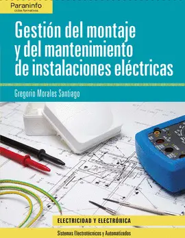 VCF GESTION DEL MONTAJE Y DEL MANTENIMIENTO DE INSTALACIONES DE