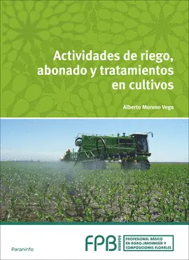 CF ACTIVIDADES DE RIEGO, ABONADO Y TRATAMIENTO EN CULTIVOS