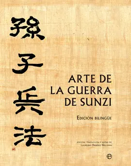 ARTE DE LA GUERRA DE SUNZI (EDIC BILINGUE)
