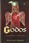 HISTORIA DE LOS GODOS