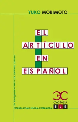 EL ARTICULO EN ESPAÑOL EL ARTICULO EN ESPAÑOL