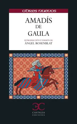 AMADÍS DE GAULA AMADÍS DE GAULA