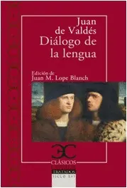DIALOGO DE LA LENGUA DIALOGO DE LA LENGUA