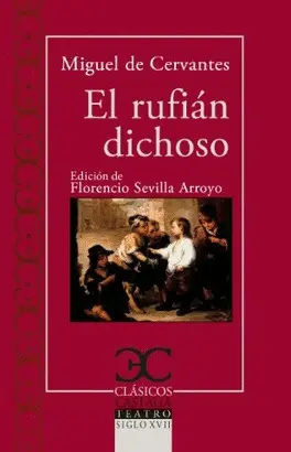 El Rufian Dichoso